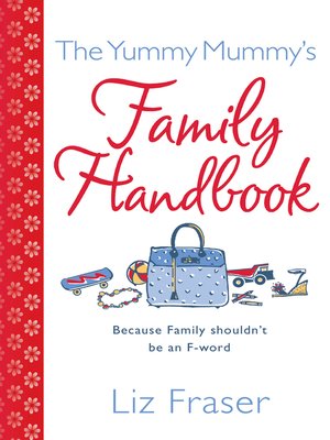 cover image of The Yummy Mummy's Family Handbook